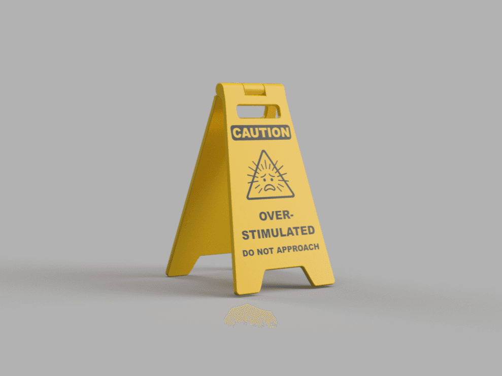 Caution over-stimulated do not approach sign 3D model preview