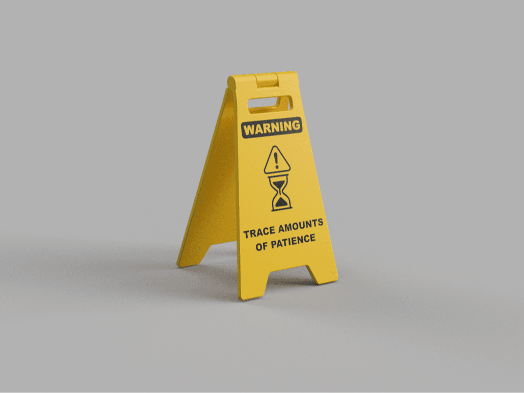 Warning Trace Amounts of Patience Sign 3D model preview